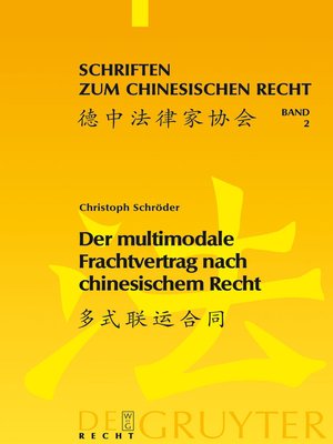 cover image of Der multimodale Frachtvertrag nach chinesischem Recht